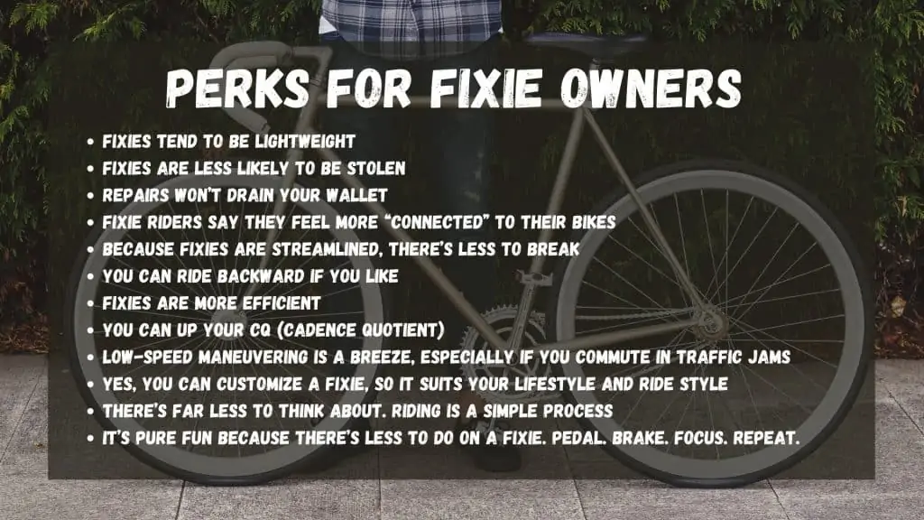 perks for fixed gear bike owners