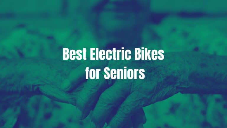 8 Best Electric Bikes for Seniors in 2023